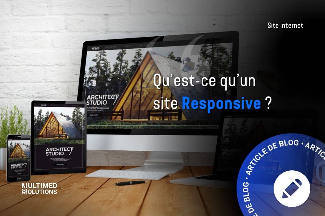 Qu'est-ce qu'un site responsive ?