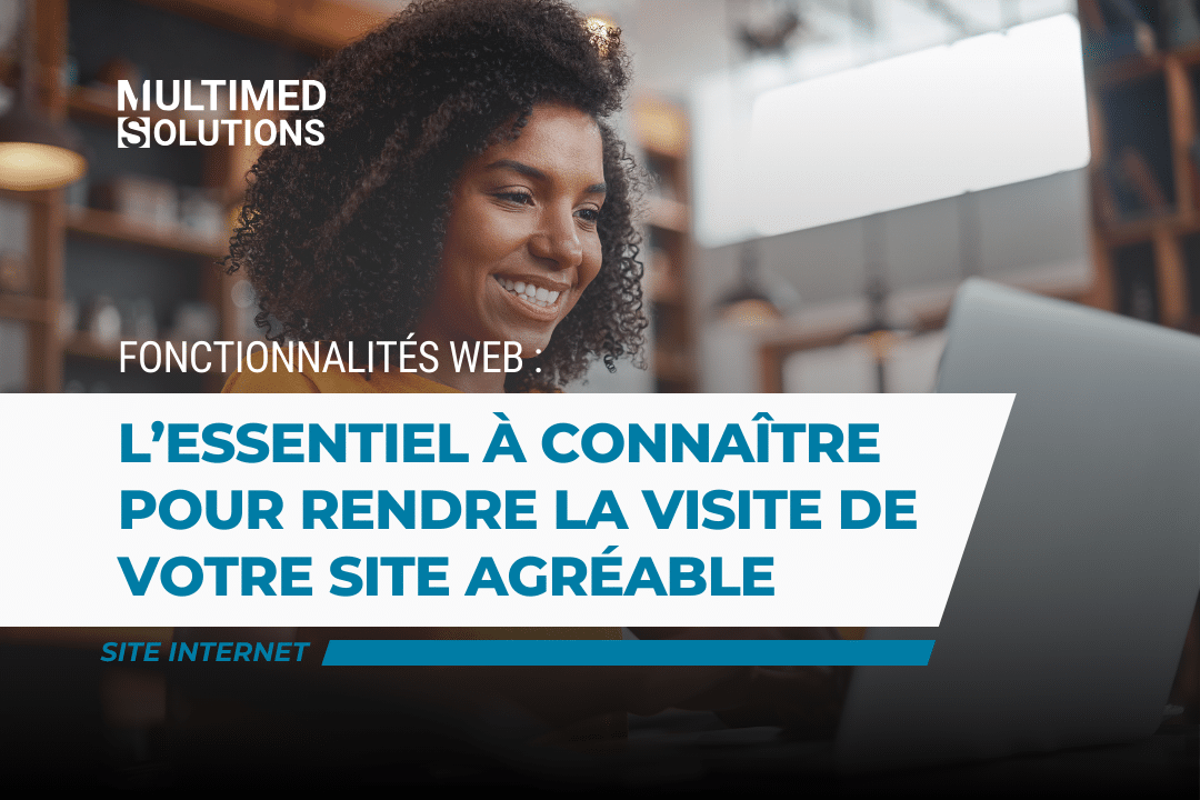 Rendre la visite de votre site agréable