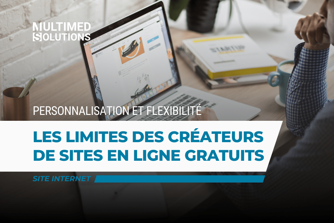 Personnalisation et flexibilité : les limites des créateurs de sites en ligne gratuits