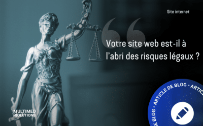 Votre site web est-il à l’abri des risques légaux ?