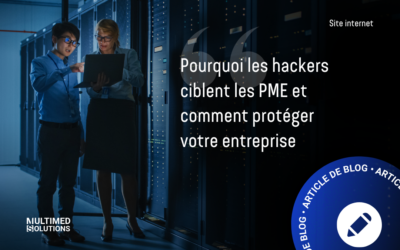 Les hackers adorent les PME : pourquoi vous êtes plus vulnérable que vous ne le pensez